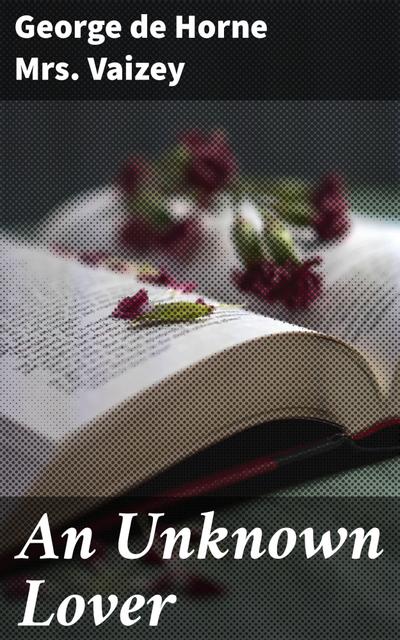 An Unknown Lover