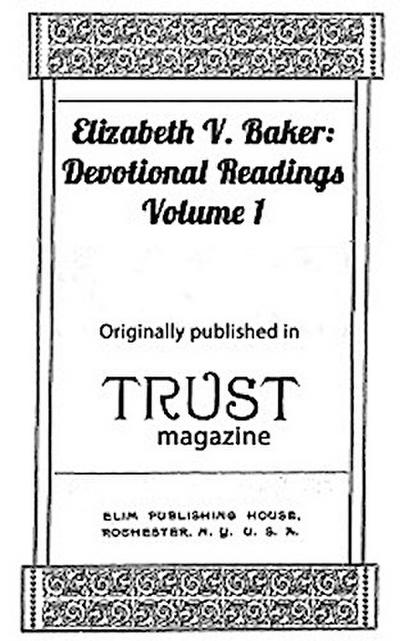 Elizabeth Baker: Devotional Readings