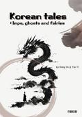 Korean tales : Imps, ghosts and fairies