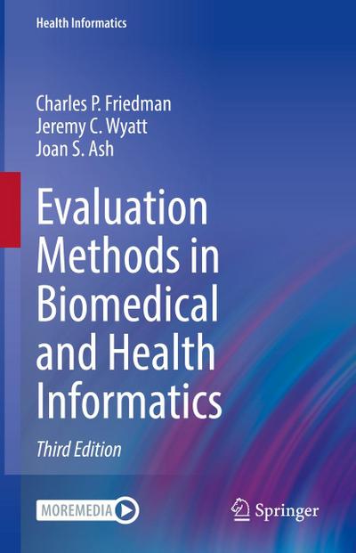 Evaluation Methods in Biomedical and Health Informatics