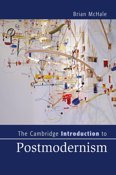 The Cambridge Introduction to Postmodernism