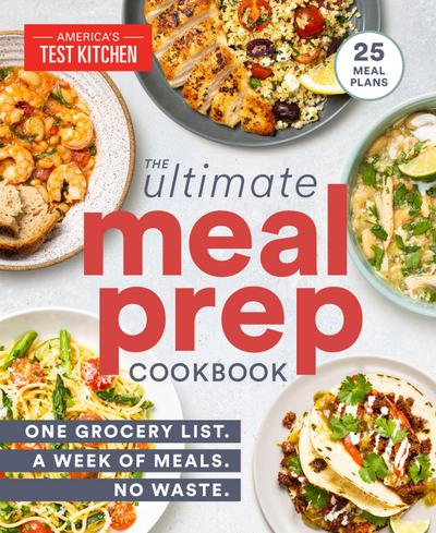 The Ultimate Meal-Prep Cookbook