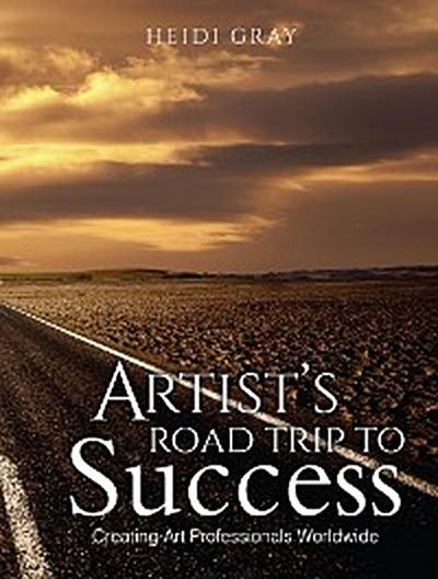 Artist’s Road Trip To Success