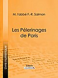 Les Pélerinages de Paris