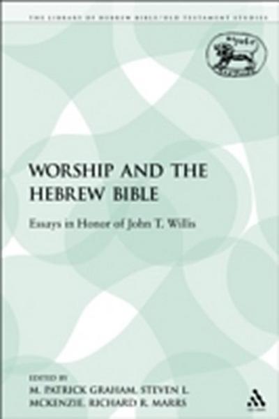 Worship and the Hebrew Bible