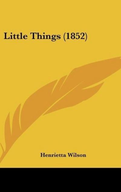 Little Things (1852)