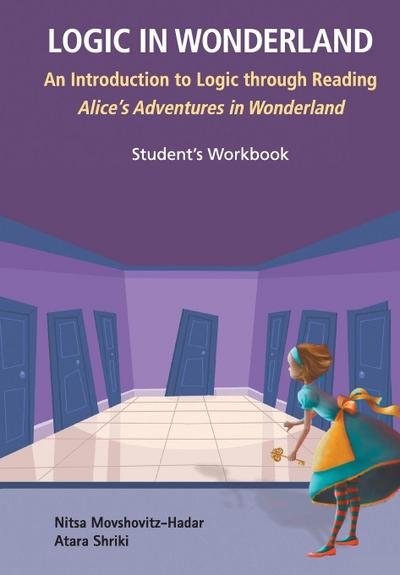 LOGIC IN WONDERLAND (STUDENT’S WORKBOOK)