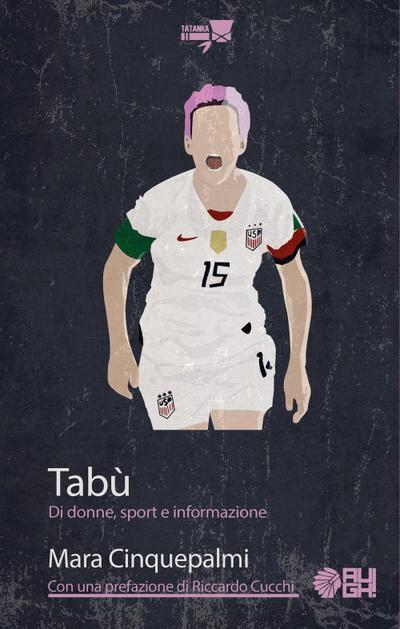 Tabù. Di donne, sport e informazione