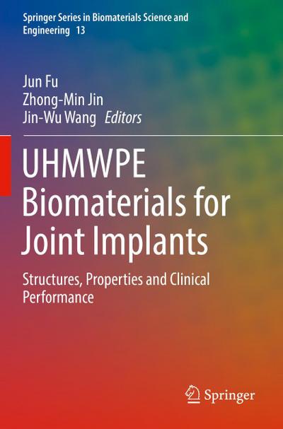 UHMWPE Biomaterials for Joint Implants