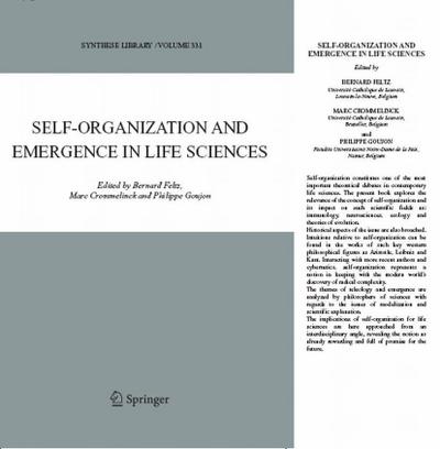 Self-organization and Emergence in Life Sciences