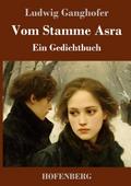 Vom Stamme Asra