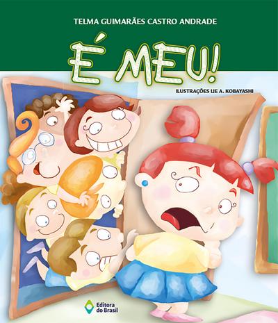 É meu!