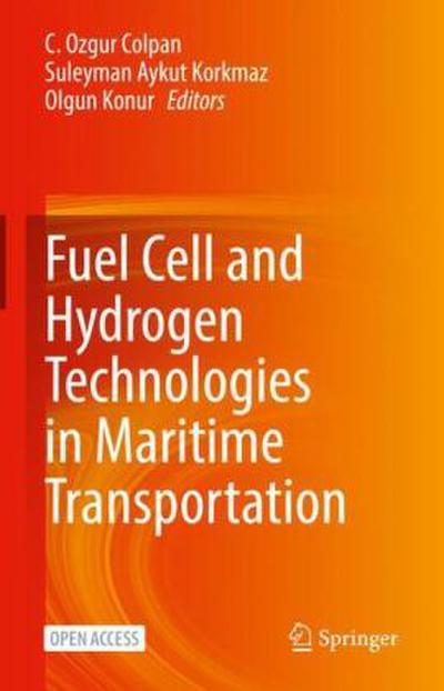 Fuel Cell and Hydrogen Technologies in Maritime Transportation