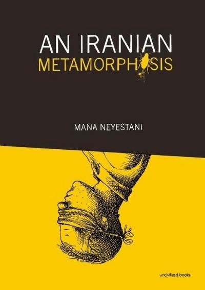 An Iranian Metamorphosis