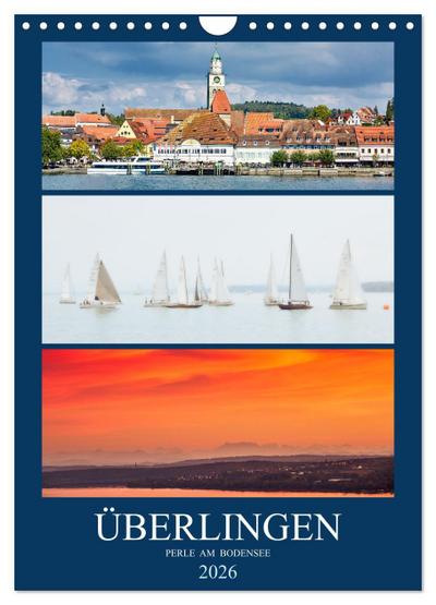 Überlingen Perle am Bodensee (Wandkalender 2026 DIN A4 hoch), CALVENDO Monatskalender