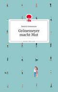 Grönemeyer macht Mut. Life is a story - story.one