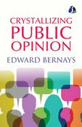 Crystallizing Public Opinion - [Paperback]