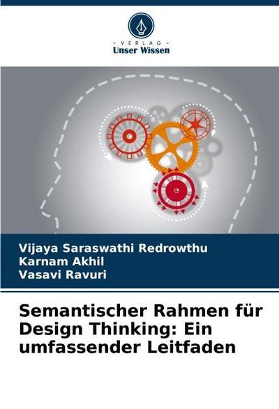 Semantischer Rahmen für Design Thinking: Ein umfassender Leitfaden