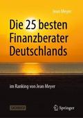 Die 25 besten Finanzberater Deutschlands im Ranking von Jean Meyer