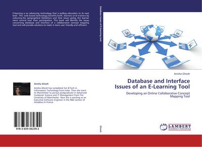 Database and Interface Issues of an E-Learning Tool