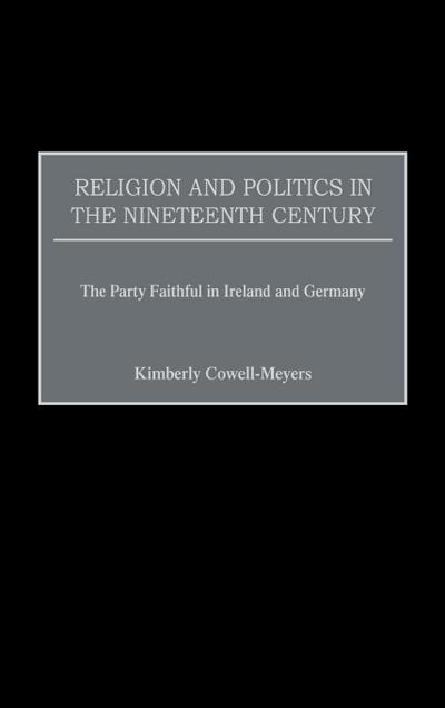 Religion and Politics in the Nineteenth-Century