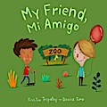 My Friend, Mi Amigo