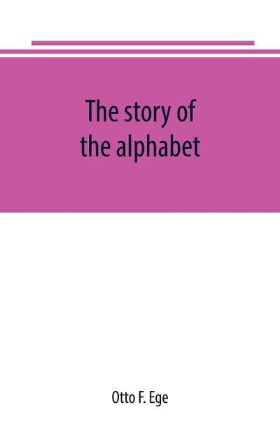 The story of the alphabet