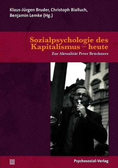 Sozialpsychologie des Kapitalismus - heute