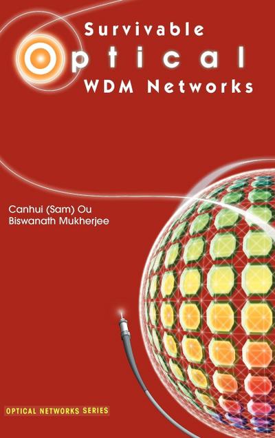 Survivable Optical Wdm Networks