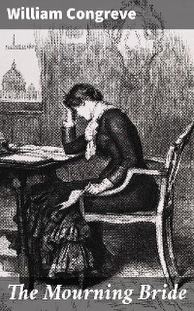 The Mourning Bride