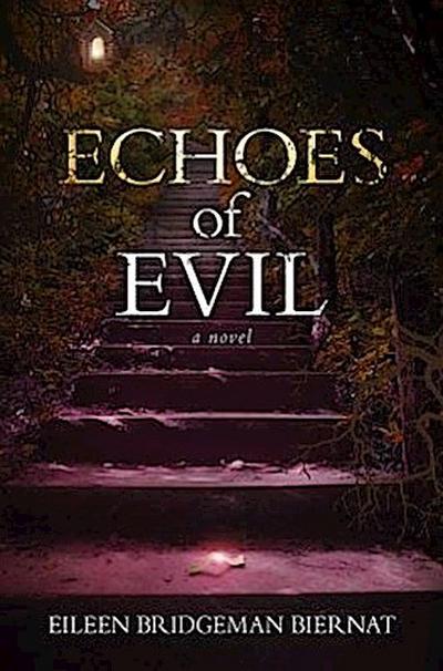 Echoes of Evil