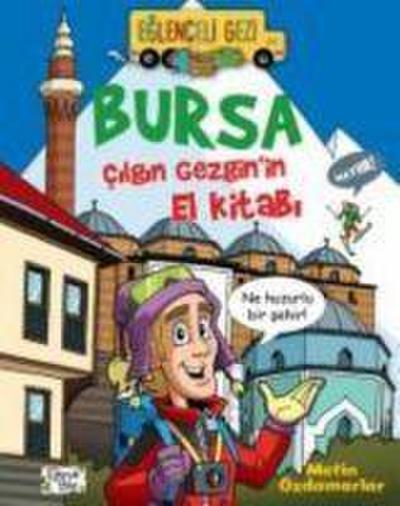 Bursa - Cilgin Gezginin El Kitabi