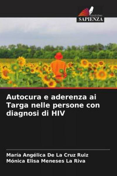 Autocura e aderenza ai Targa nelle persone con diagnosi di HIV