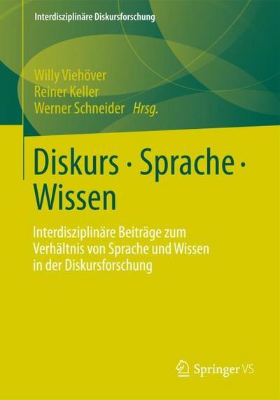 Diskurs, Sprache, Wissen