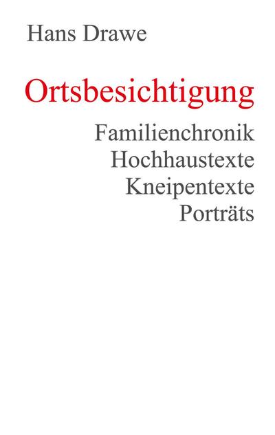 Ortsbesichtigung