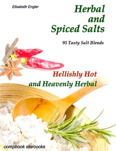 Herbal and Spiced Salts