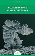 Nozioni di base di microbiologia