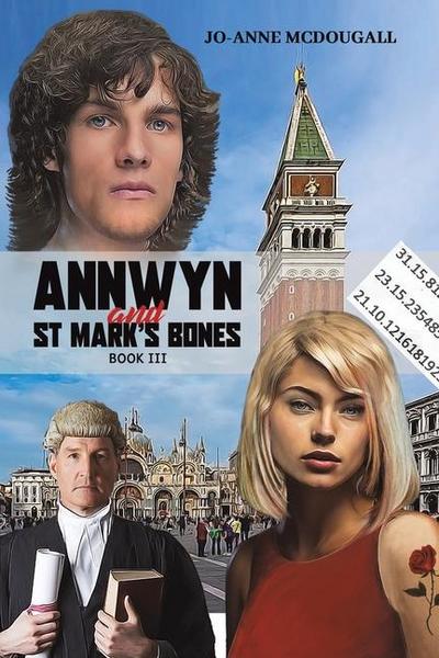 Annwyn and St Mark’s Bones