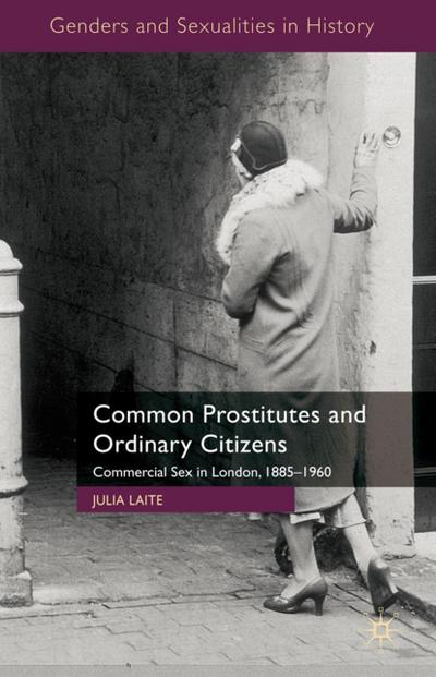 Common Prostitutes and Ordinary Citizens