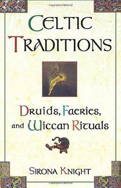 Celtic Traditions