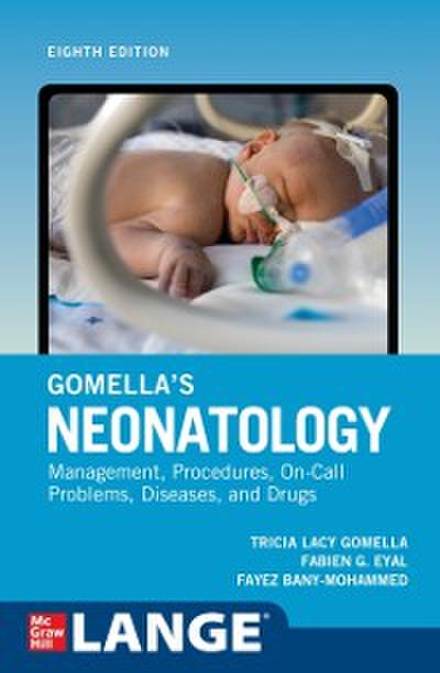 Gomella’s Neonatology, Eighth Edition
