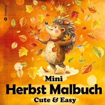 Herbst Malbuch für Erwachsene - Mini-Malbuch - Einfaches Malbuch - Herbst Ausmalbilder