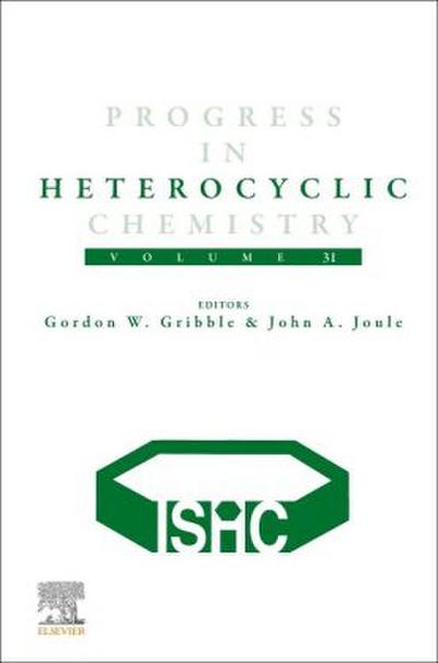 Progress in Heterocyclic Chemistry