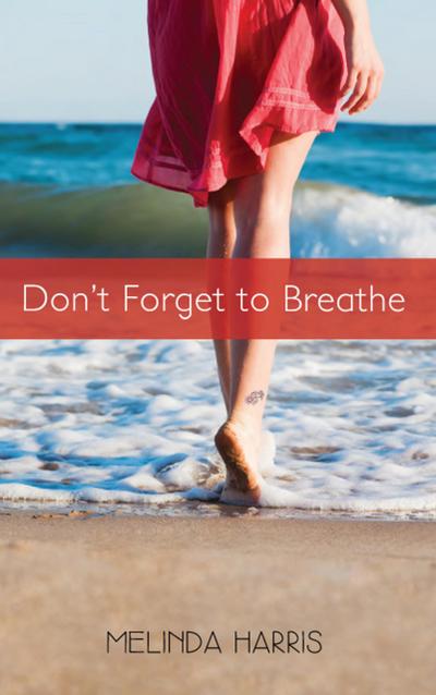 Don’t Forget to Breathe