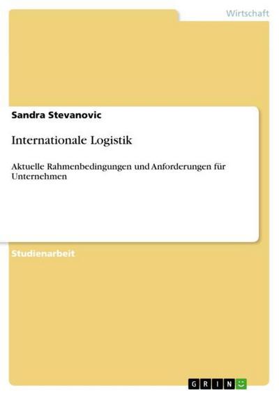 Internationale Logistik - Sandra Stevanovic