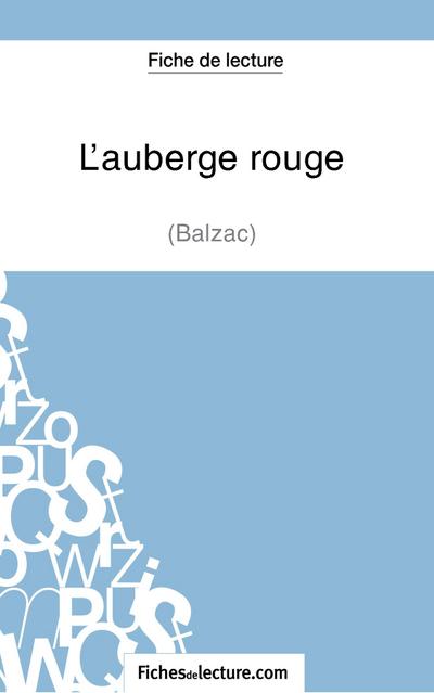 L’auberge rouge de Balzac (Fiche de lecture)