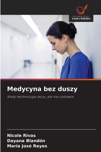 Medycyna bez duszy