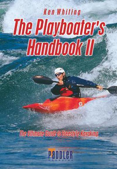 Playboater’s Handbook II (2nd Edition)