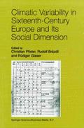 Climatic Variability in Sixteenth-Century Europe a