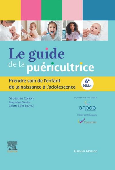 Le guide de la puericultrice